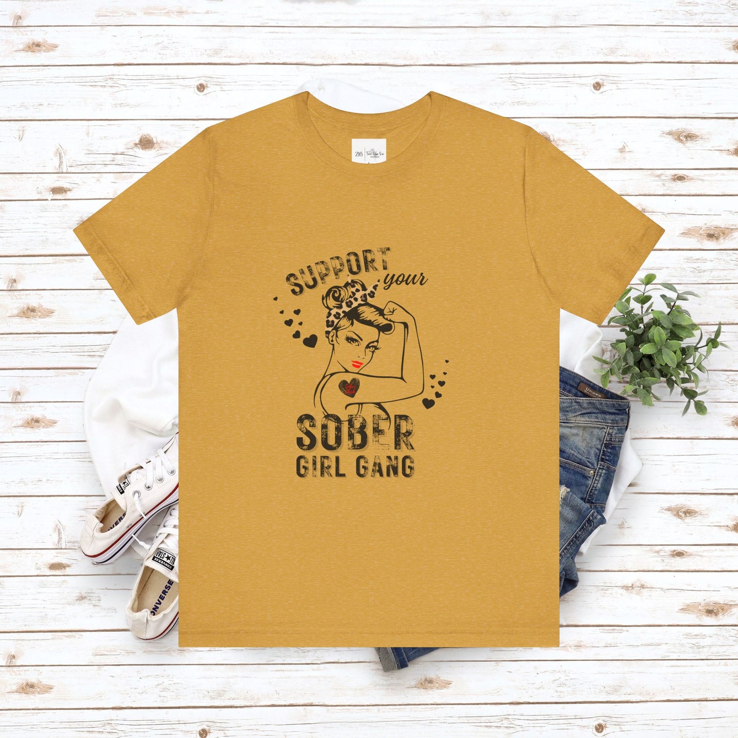 Support Your Sober Girl Gang - Bella Canvas
