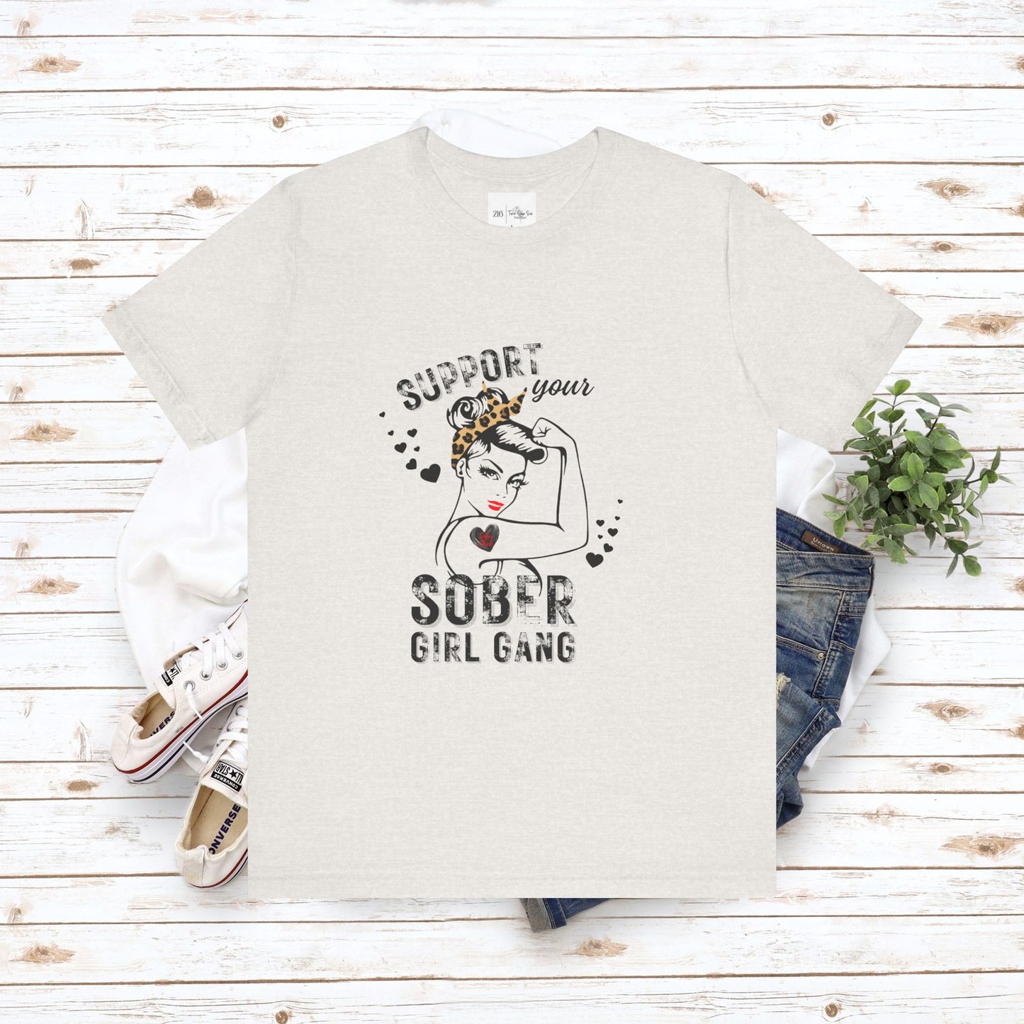 Support Your Sober Girl Gang - Bella Canvas