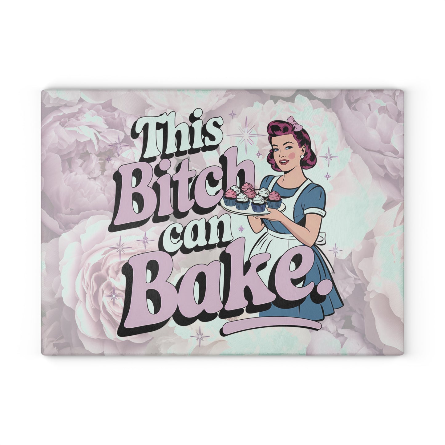 This Bitch Can Bake Glass Cutting Board - Fun Kitchen Decor for Home Chefs