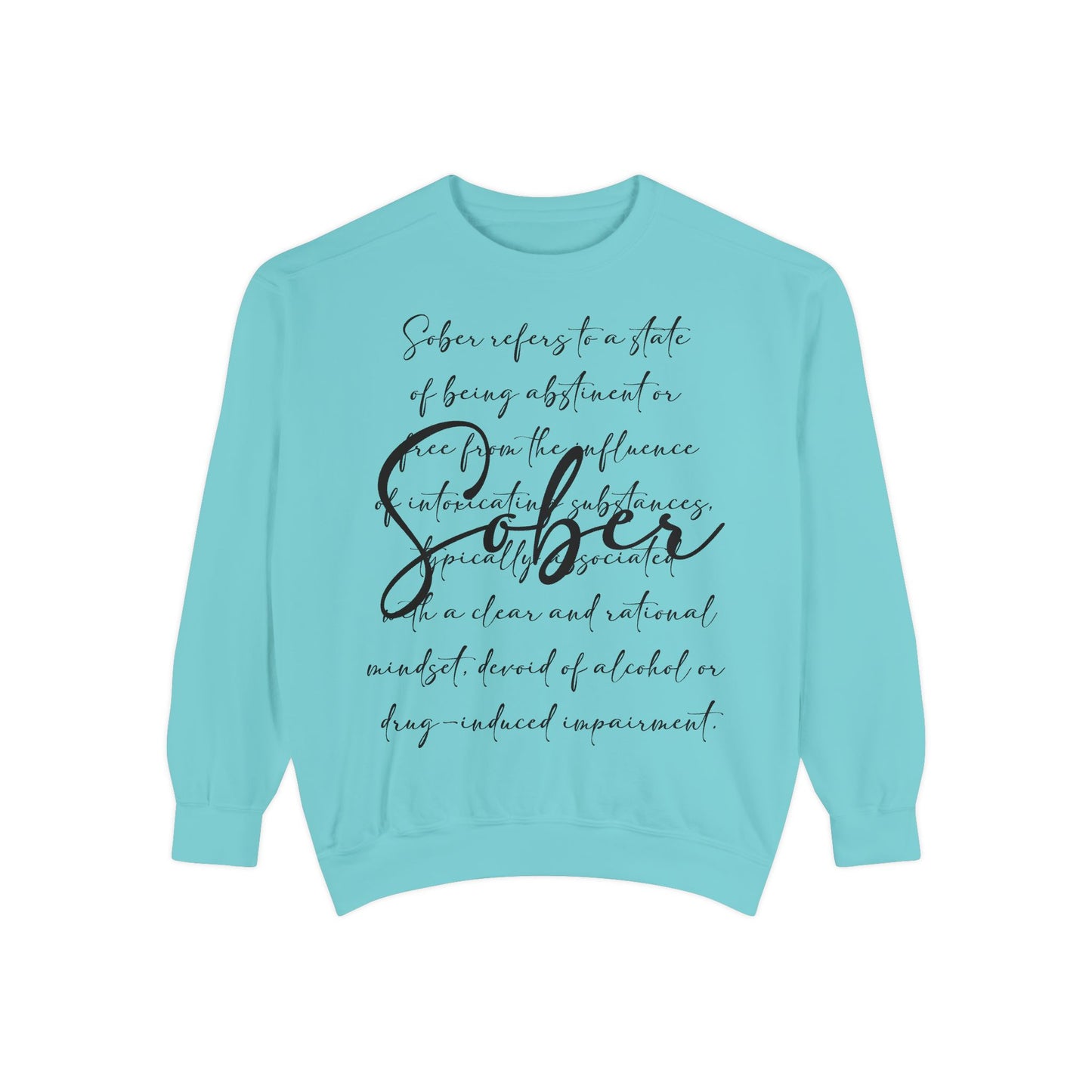 Sober - Crewneck