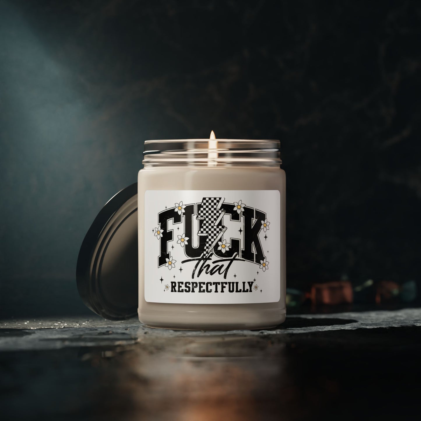 "F*ck That Respectfully" - Soy Candle 9oz