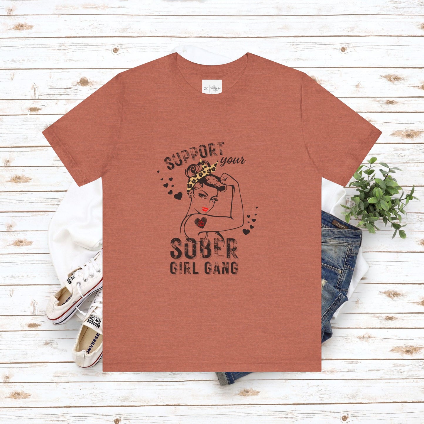 Support Your Sober Girl Gang - Bella Canvas