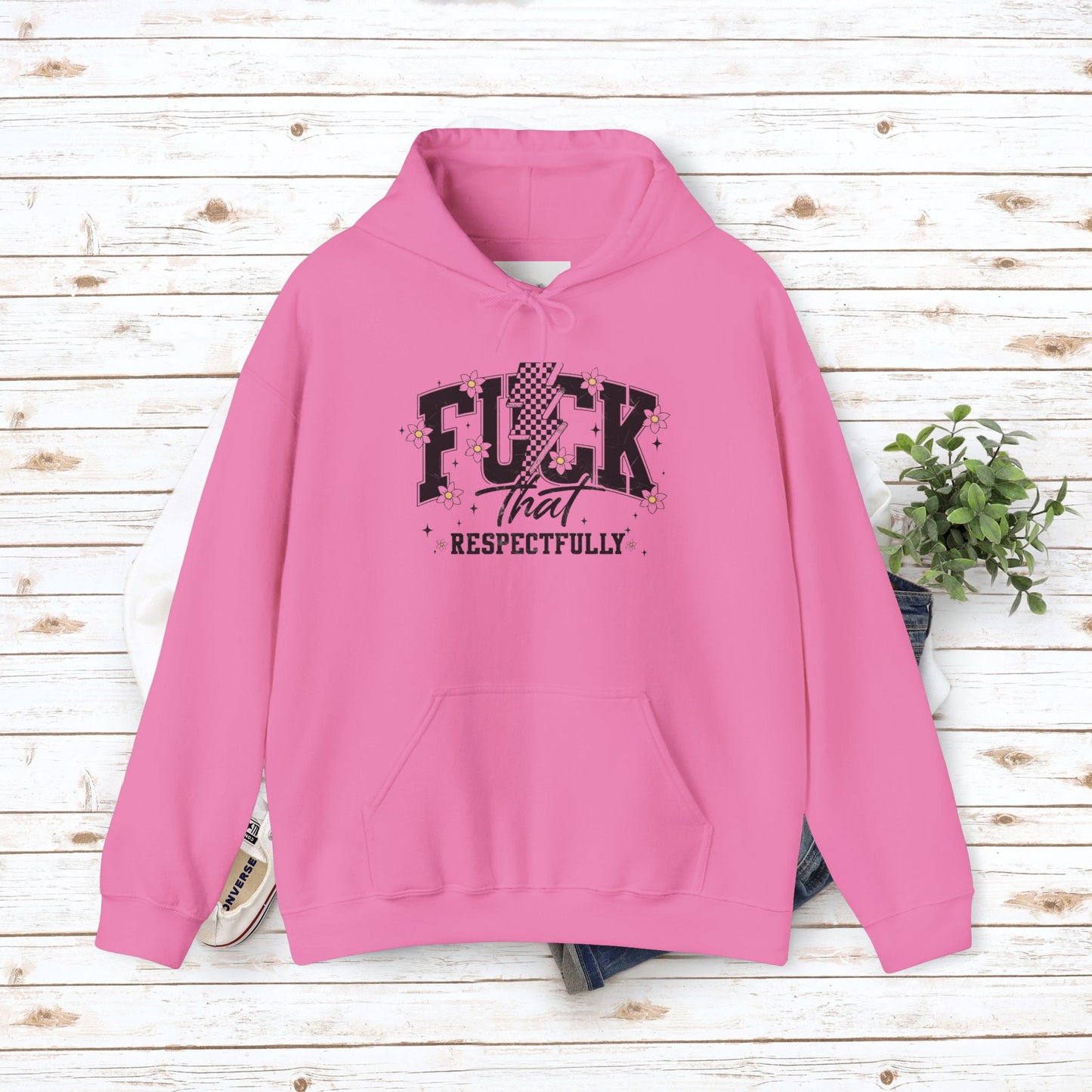 "F*CK That Respectfully"