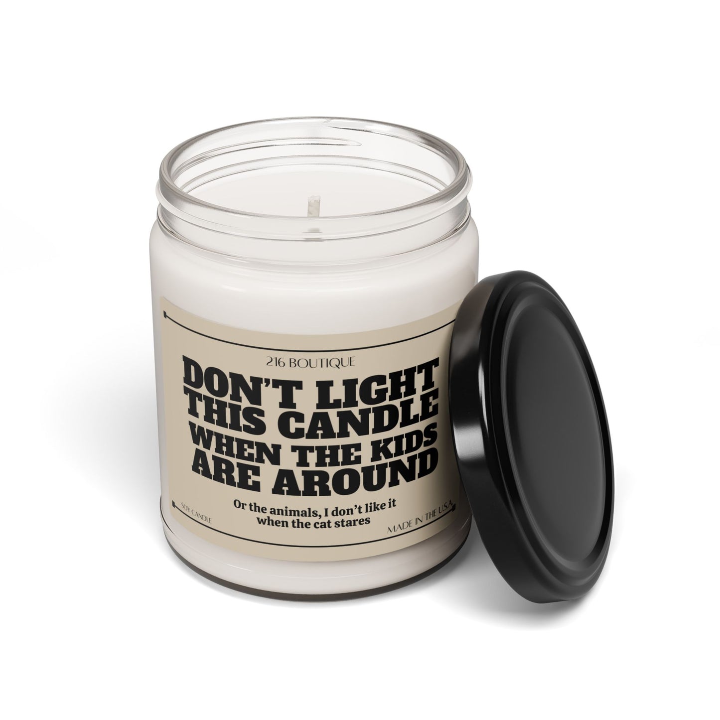 Humorous Scented Soy Candle - 'Don't Light This Candle When the Kids Are Around' - 9oz