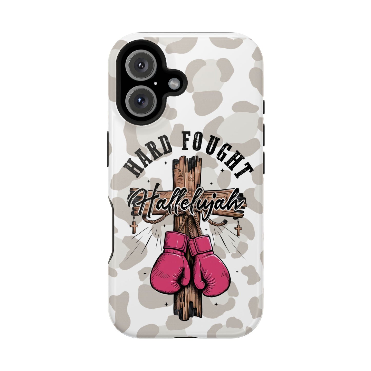 "Hard Fought Hallelujah" -Magnetic Tough Case -