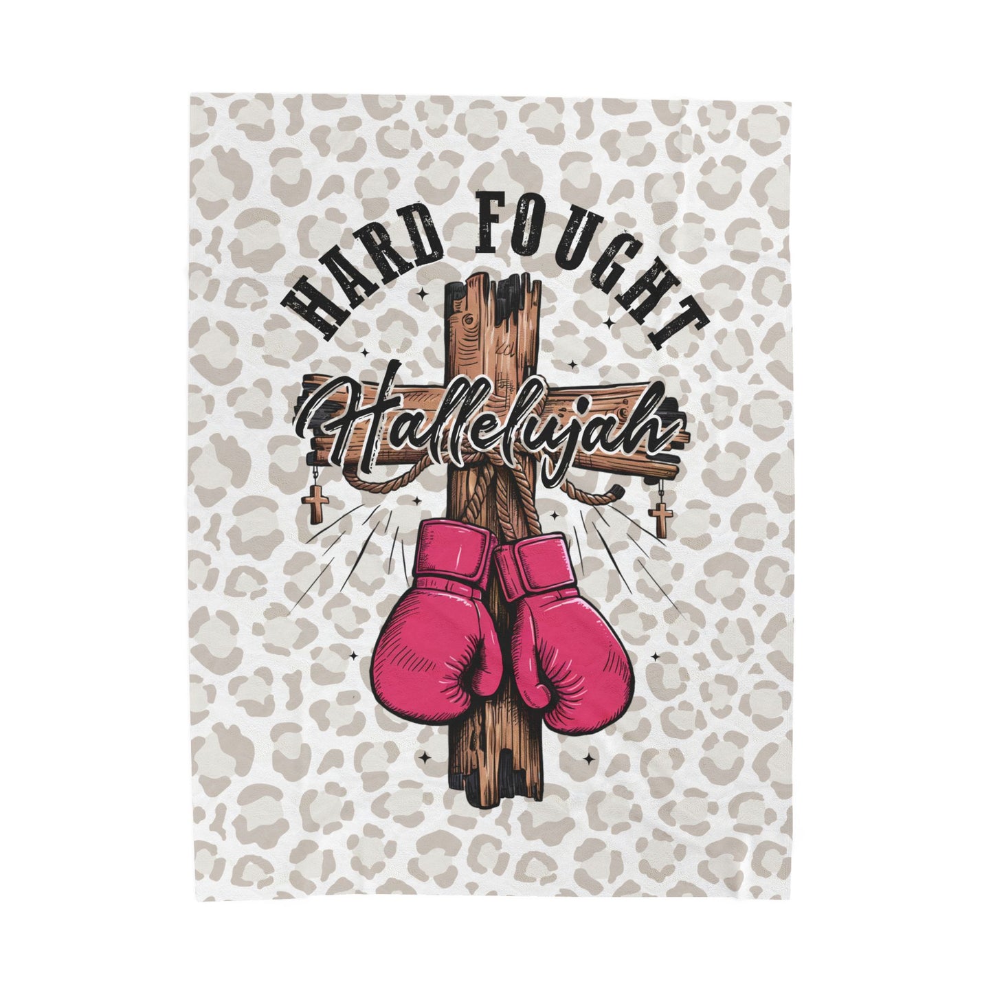 Hard Fought Hallelujah Velveteen Plush Blanket -