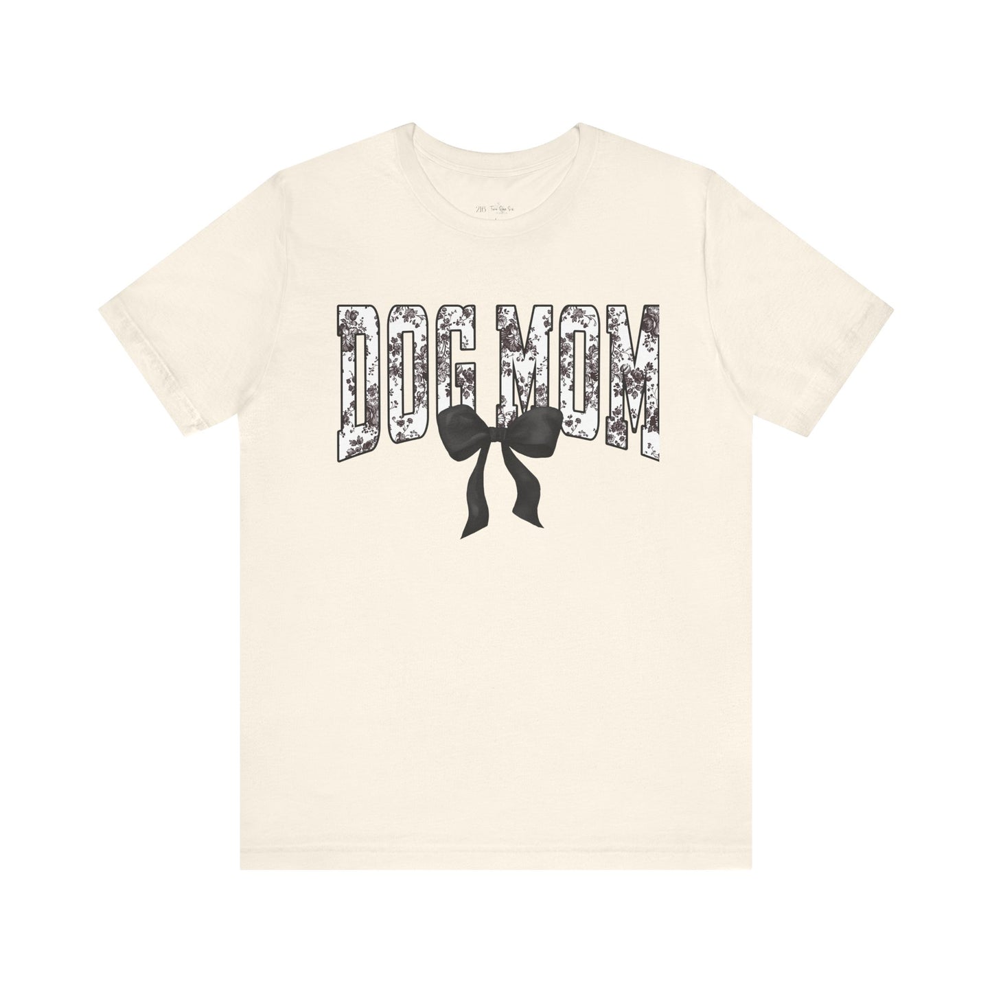 Dog Mom  Bella Canvas